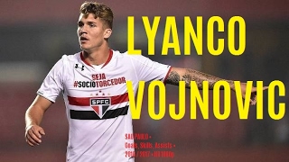 LYANCO VOJNOVIC • SAO PAULO FC • Goals Skills Assists • 2016  2017 • HD 720p [upl. by Neeka]