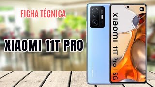 XIAOMI 11T PRO 5G  TODAS AS NOVIDADES  FICHA TÉCNICA 📱 canaldwn [upl. by Trilbee870]