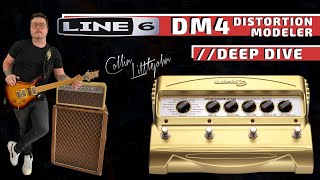 Line 6 DM4 Distortion Modeler  Deep Dive [upl. by Abbie768]