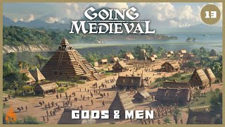 Going Medieval  Gods amp Men  EP13 Extortion [upl. by Siva]