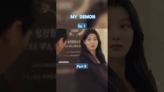 MY DEMON Ep1 Part 8 mydemon mydemoninhindi kdrama shorts [upl. by Reni246]