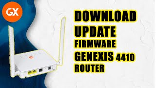 Update Firmware Genexis 4410 Router [upl. by Errised171]