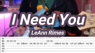 I Need You ©LeAnn Rimes 【Guitar Cover】with TABS [upl. by Eiznekcm810]