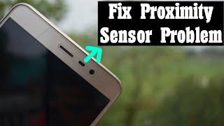 Fix Proximity Sensor Issue on Any Phone  ऐसे होगा ठीक Display Light Problem कॉल के दौरान [upl. by Ellevel]