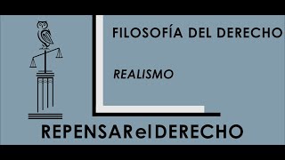 Realismo  Sesión 4  Filosofía del Derecho  Profesor Óscar Mejía Quintana [upl. by Cori]