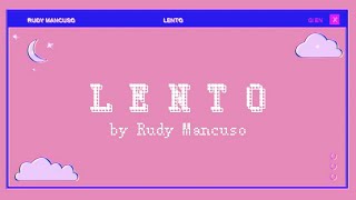 VIETSUB•ENGSUB LENTO by Rudy Mancuso [upl. by Sandberg]