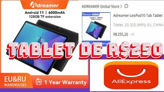 TABLET ADREAMER LEOPAD10 R 250 Reais  UNBOXING E REVIEW É BOM PARA ESTUDAR BARATO DO ALIEXPRESS [upl. by Eltsryk107]