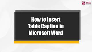 How to Insert Table Caption in Microsoft Word [upl. by Julis]