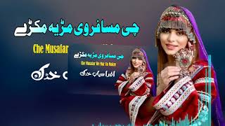 Che musafar We Mar Ya Makre  Afrasiab Khattak Pashto Song 2024  New Pashto Song  Tappy  HD Video [upl. by Norwood]