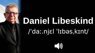 🇵🇱🇮🇱 How to pronounce Daniel Libeskind [upl. by Aifoz188]