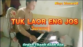 Nhạc khmer Saravan tuk laor eng jos  2024 [upl. by Stockwell]