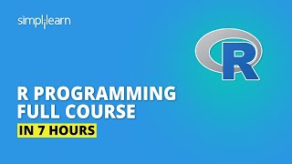 R Tutorial For Beginners 2022  R Programming Full Course In 7 Hours  R Tutorial  Simplilearn [upl. by Doelling685]