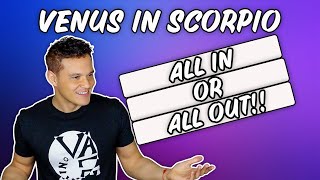 SCORPIO VENUS Scorpio Energy when it comes to LOVE and askastrologyguy [upl. by Anyr517]