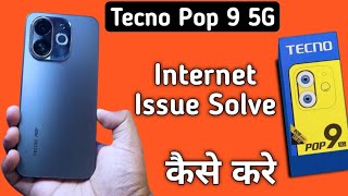 Tecno Pop 9 5G net Nehi chal raha hai how to solve mobile data not working in tecno internet probl [upl. by Youngran]