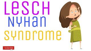 Lesch–Nyhan syndrome  Lecture 4 [upl. by Tila]