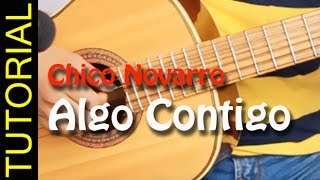 ALGO CONTIGO  Chico Novarro  Bolero en guitarra acustica [upl. by Lyontine]