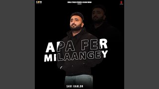 Apa Fer Milaange [upl. by Nirred]