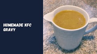 Homemade KFC Gravy [upl. by Colt]