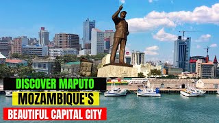 Discover Maputo  The Beautiful Capital City of Mozambique [upl. by Gniy]