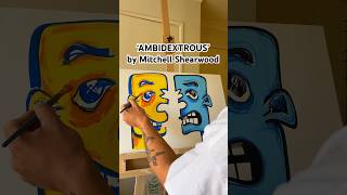 ‘AMBIDEXTROUS’ by Mitchell Shearwood  shop TRIGOMETRIC link in bio artist mitchellshearwood [upl. by Sufur625]