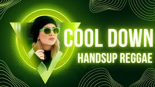 Cool Down  HandsUp Reggae Remix  Dj SoyMix  TikTok Viral Dance [upl. by Blessington366]