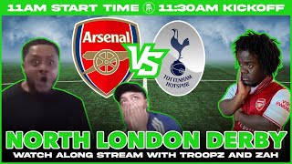 SPURS 20 ARSENAL  NORTH LONDON DERBY WATCHALONG FT TROOPZ amp ZAH [upl. by Adnaral462]