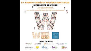 XV Jornada Científica y de Convivencia de la Enfermedad de Wilson [upl. by Velda]