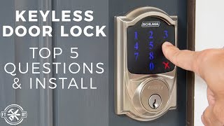 Keyless Door Lock Install amp Top 5 Questions  Schlage Connect [upl. by Lehman32]