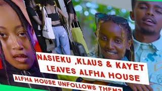 WHAT NasiekuKlaus amp kayet leaves Alfha house why they left [upl. by Retsbew]