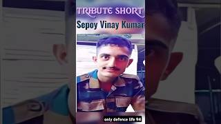 Tribute short to indian army Jawan Vinay Kumar 25💐🇮🇳 Himachal PradeshMandi District shorts [upl. by Atinauj518]