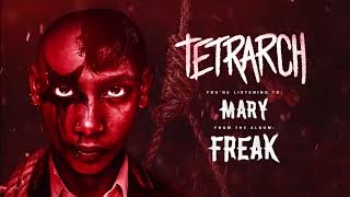 TETRARCH  quotMaryquot Official Track Video [upl. by Yevette]