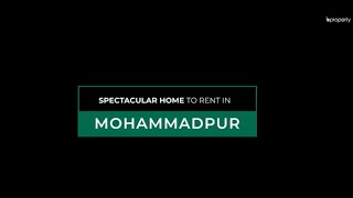 Spectacular 2600 SFT Flat for Rent in Mohammadpur  Dhaka [upl. by Olra285]