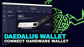 Daedalus Wallet Tutorial  Ledger Nano S Hardware Wallet  Pair  Connect English [upl. by Nanyt]