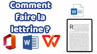 Comment faire la lettrine sur Microsoft Word avec WPS Office  Operating System Android et iOS [upl. by Ricketts]