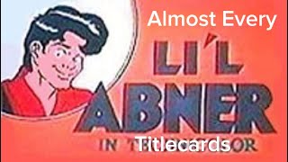 Almost Every Li’L Abner Titlecards [upl. by Avenej]