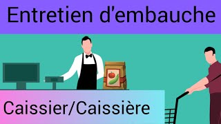 Simulation dentretien dembauche  caissier  caissière [upl. by Adrienne]