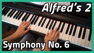 ♪ Theme from Symphony No 6 ♪ Piano  Alfreds 2 [upl. by Boothman941]