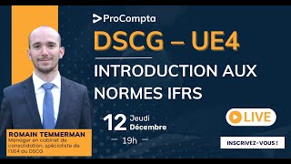 DSCG UE4  Introduction aux normes IFRS [upl. by Denice349]