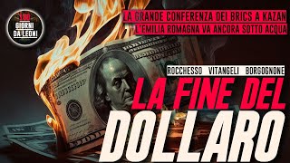 La FINE del DOLLARO  Vitangeli Borgognone Rocchesso [upl. by Wellesley]