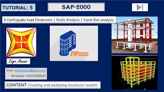 5Earthquake load Parameter  Static Analysis  Input Run analysis  Tutorial in SAP2000 [upl. by Uriah]