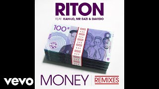 Riton  Money Lagos VIP Mix Audio ft KahLo Mr Eazi Davido [upl. by Aihsetal]