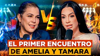 AMELIA ALCANTARA Y TAMARA MARTÍNEZ SE DICEN SUS VERDADES DE FRENTE SIN PELOS EN LA LENGUA [upl. by Kosey]