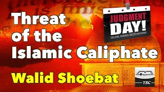 Threat of the Islamic Caliphate Walid Shoebat [upl. by Sedaiuqlem]