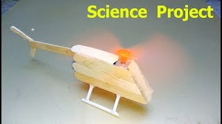 Science Working Model Helicopter  Science Projects For School Exhibition [upl. by Lalise]