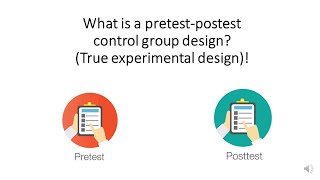 What is a pretestpostest controlgroup research design True experimental research design [upl. by Lorrac]