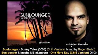 Sunlounger amp Ingsha ft Simon Binkenborn  One More Day Chill Version  Sunny Tales ARMA155111 [upl. by Inacana382]