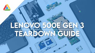 Lenovo 500e Gen 3  Chromebook Teardown Guide [upl. by Nolita830]