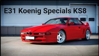 BMW E31 ks8 850i v12 Koenig Specials [upl. by Jammin326]