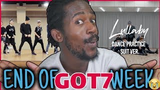 DANCER REACTS TO GOT7 quotLullabyquot Dance Practice Suit Ver  Girls Girls Girls Dance Practice 2 [upl. by Adnamra]