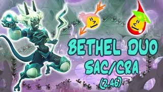 Dofus Bethel Duo CraSacri 246 [upl. by Nooj]